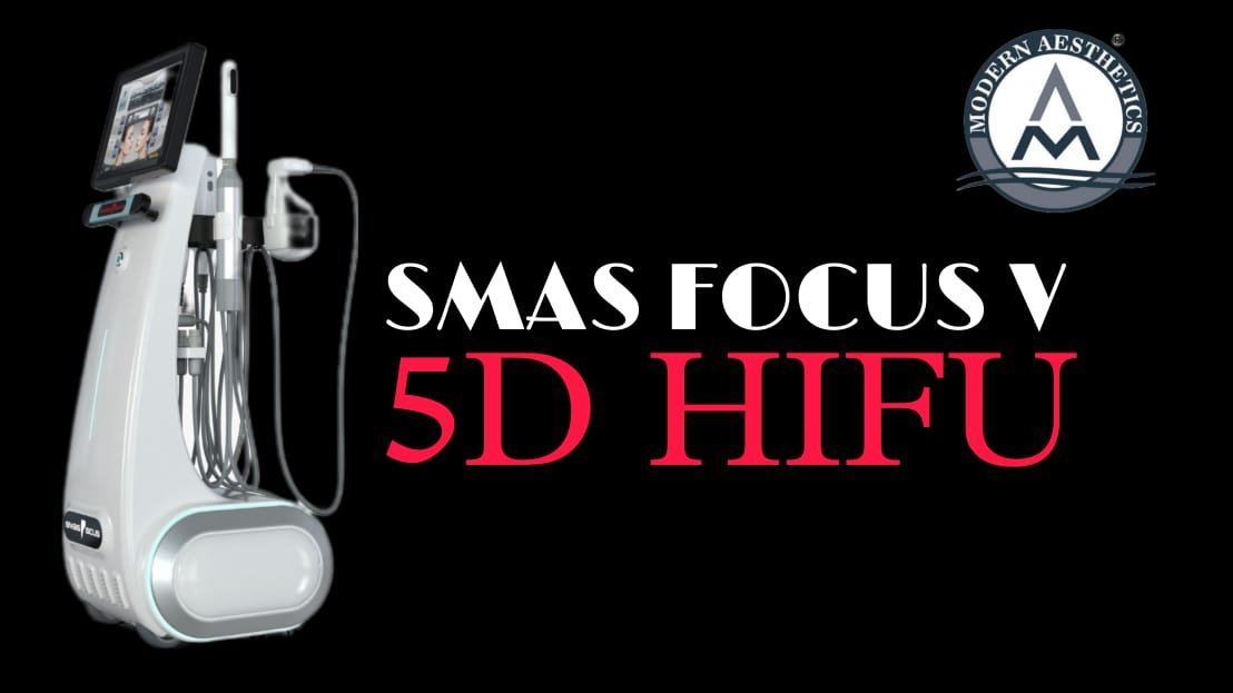 SMASFOCUS V 5D HIFU I Modern Aesthetics I Vaginal Tightening Face Lifting BodyToning I #gynecologist